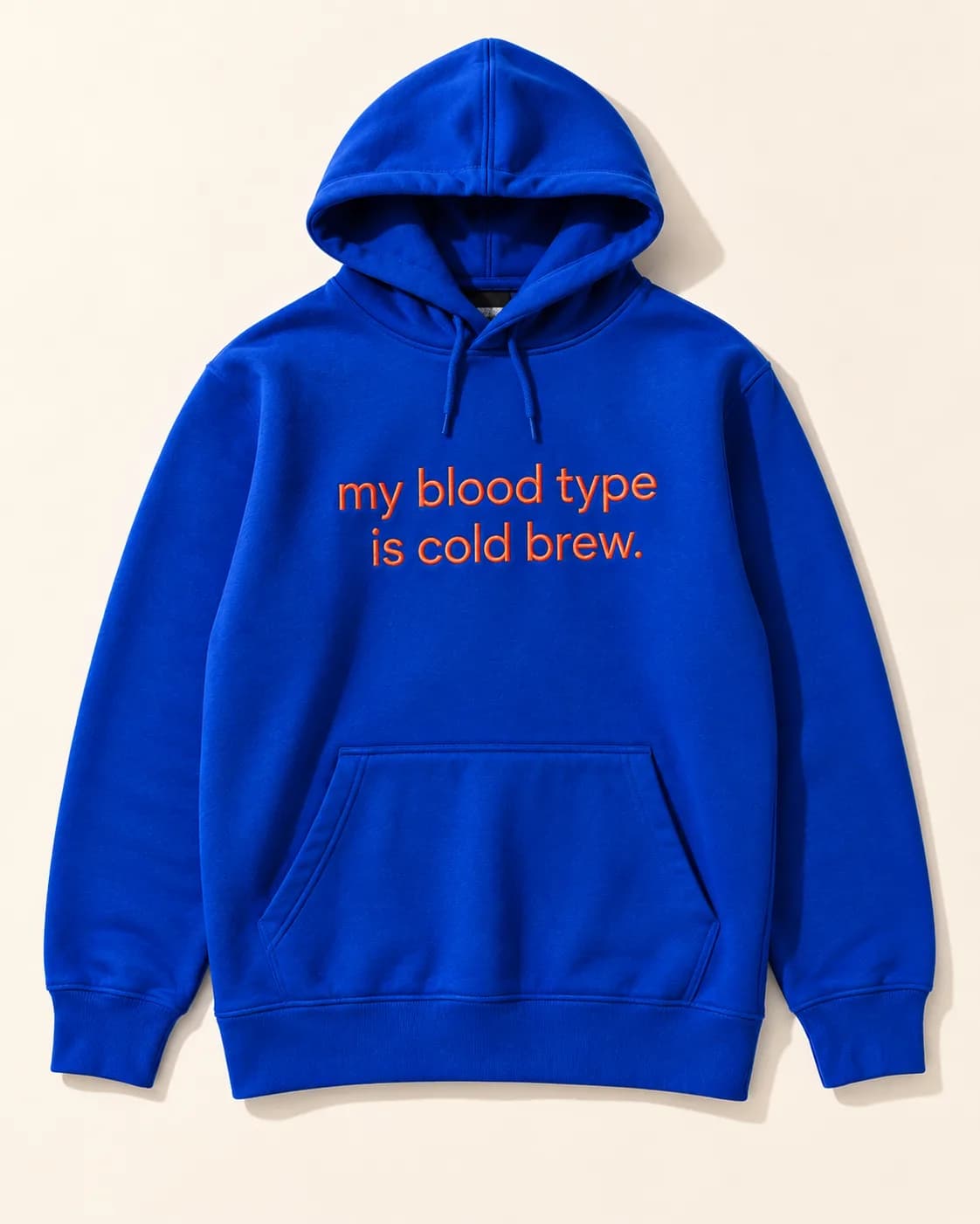 My Blood Type Is Cold Brew — Sudadera — Tal Cuaal. · Portada